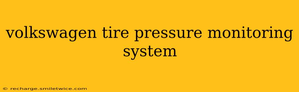 volkswagen tire pressure monitoring system