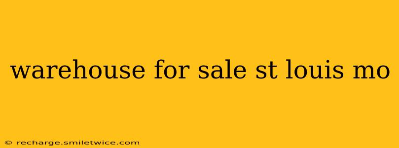 warehouse for sale st louis mo