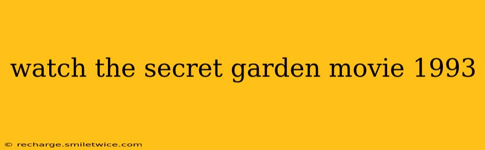 watch the secret garden movie 1993