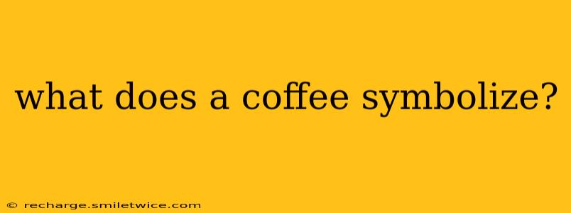 what does a coffee symbolize?