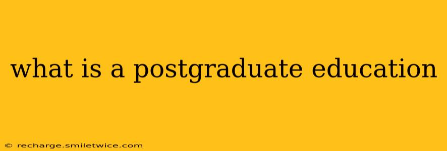 what is a postgraduate education