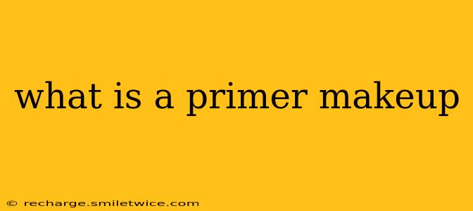 what is a primer makeup
