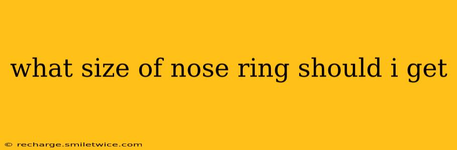 what size of nose ring should i get