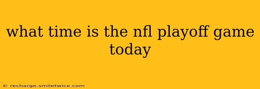 what time is the nfl playoff game today