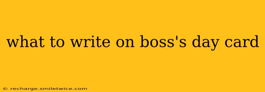 what to write on boss's day card