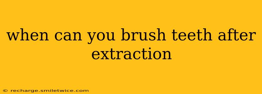 when can you brush teeth after extraction