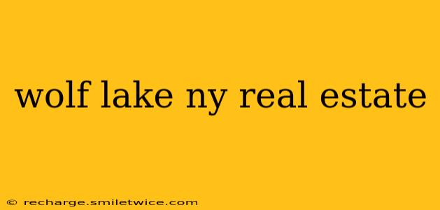 wolf lake ny real estate
