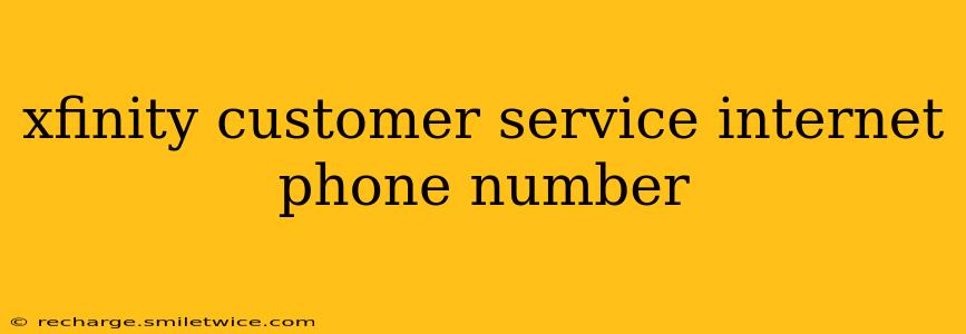 xfinity customer service internet phone number