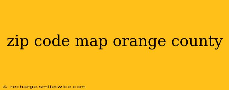 zip code map orange county